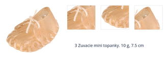 3 Zuvacie mini topanky. 10 g, 7.5 cm 1