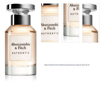 Abercrombie & Fitch Authentic parfumovaná voda pre ženy 50 ml 1