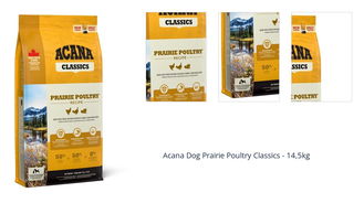 Acana Dog Prairie Poultry Classics - 14,5kg 1