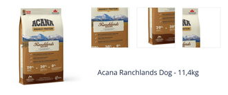 Acana Ranchlands Dog - 11,4kg 1