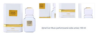 Ajmal Cuir Musc parfumovaná voda unisex 100 ml 1