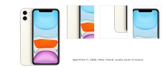 Apple iPhone 11, 128GB, biela, Trieda B - použité, záruka 12 mesiacov 1
