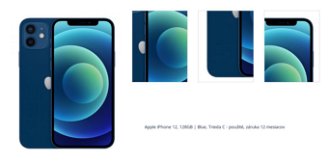 Apple iPhone 12, 128GB, modrá, Trieda C - použité, záruka 12 mesiacov 1