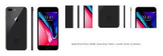 Apple iPhone 8 Plus, 256GB, kozmická sivá, Trieda C - použité, záruka 12 mesiacov 1