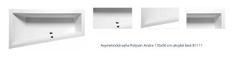 Asymetrická vaňa Polysan Andra 170x90 cm akrylát ľavá 81111 1