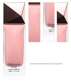 Aurora Habanera Pink parfumovaná voda pre ženy 80 ml 1