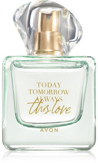 Avon Today Tomorrow Always This Love parfumovaná voda pre ženy 50 ml