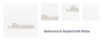 Birkenstock Madrid EVA White 1