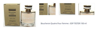 Boucheron Quatre Pour Femme - EDP TESTER 100 ml 1