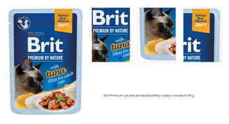 Brit Premium cat delicate kapsička filety v šťave s tuniakom 85 g 1