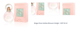 Bvlgari Rose Goldea Blossom Delight - EDP 50 ml 1