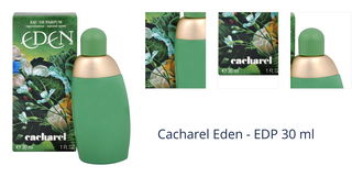 Cacharel Eden - EDP 30 ml 1