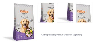 Calibra granuly Dog Premium Line Senior & Light 12 kg 1