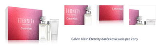 Calvin Klein Eternity darčeková sada pre ženy 1