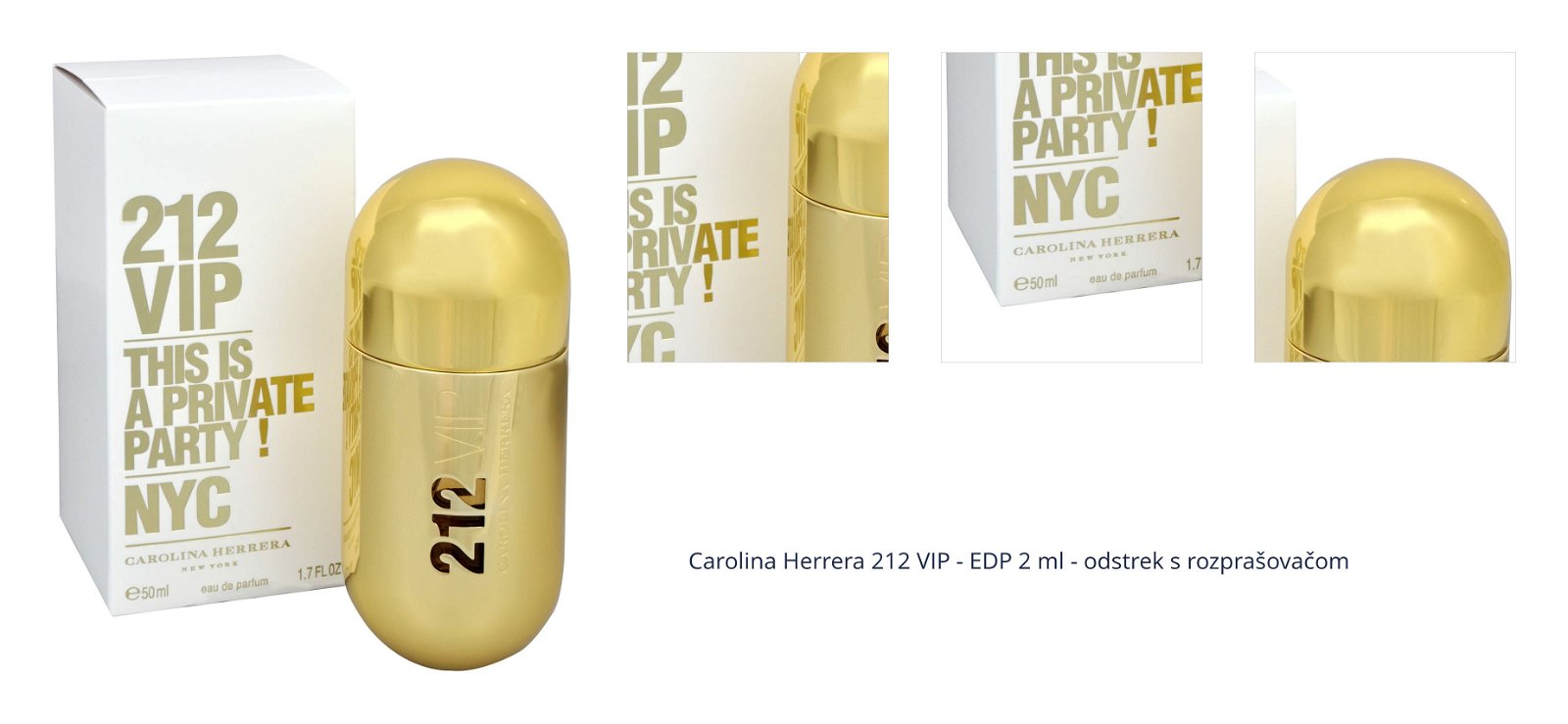 Carolina Herrera 212 VIP - EDP 2 ml - odstrek s rozprašovačom 1