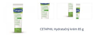 CETAPHIL Hydratačný krém 85 g 1