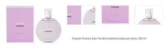 Chanel Chance Eau Tendre toaletná voda pre ženy 100 ml 1