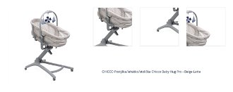 CHICCO Postýlka/lehátko/stolička Chicco Baby Hug Pro - Beige Latte 1