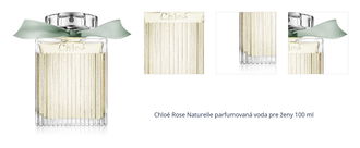 Chloé Rose Naturelle parfumovaná voda pre ženy 100 ml 1