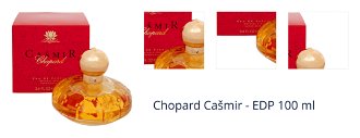 Chopard Cašmir - EDP 100 ml 1