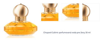 Chopard Cašmir parfumovaná voda pre ženy 30 ml 1