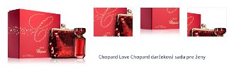Chopard Love Chopard darčeková sada pre ženy 1