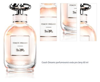 Coach Dreams parfumovaná voda pre ženy 60 ml 1