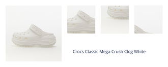 Crocs Classic Mega Crush Clog White 1