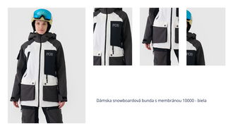 Dámska snowboardová bunda s membránou 10000 - biela 1