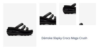 Dámske šľapky Crocs Mega Crush 1