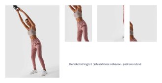 Dámske tréningové rýchloschnúce nohavice - púdrovo ružové 1