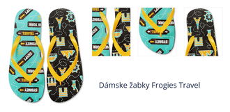 Dámske žabky Frogies Travel 1