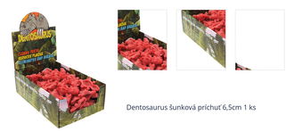 Dentosaurus šunková príchuť 6,5cm 1 ks 1