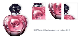 DIOR Poison Girl parfumovaná voda pre ženy 30 ml 1