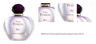 DIOR Pure Poison parfumovaná voda pre ženy 100 ml 1