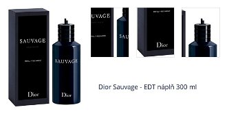 Dior Sauvage - EDT náplň 300 ml 1