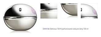 DKNY Be Delicious 100 % parfumovaná voda pre ženy 100 ml 1