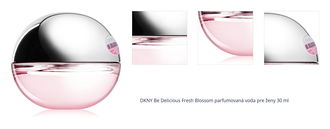 DKNY Be Delicious Fresh Blossom parfumovaná voda pre ženy 30 ml 1