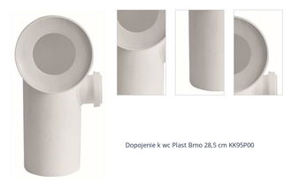 Dopojenie k wc Plast Brno 28,5 cm KK95P00 1