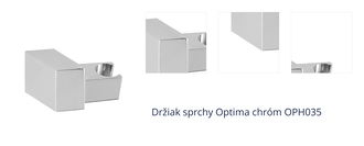 Držiak sprchy Optima chróm OPH035 1