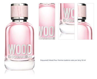 Dsquared2 Wood Pour Femme toaletná voda pre ženy 50 ml 1