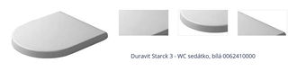 Duravit Starck 3 - WC sedátko, bílá 0062410000 1