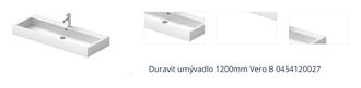 Duravit umývadlo 1200mm Vero B 0454120027 1