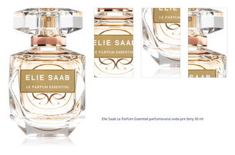 Elie Saab Le Parfum Essentiel parfumovaná voda pre ženy 50 ml 1