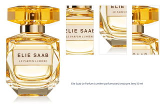 Elie Saab Le Parfum Lumière parfumovaná voda pre ženy 50 ml 1