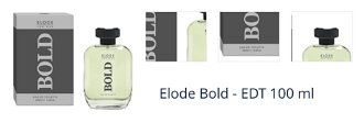Elode Bold - EDT 100 ml 1