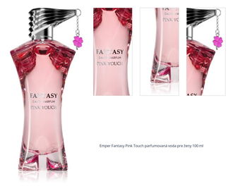 Emper Fantasy Pink Touch parfumovaná voda pre ženy 100 ml 1