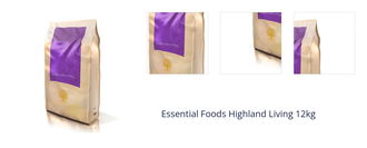 Essential Foods Highland Living 12kg 1