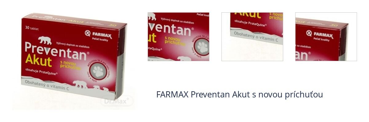 FARMAX Preventan Akut s novou príchuťou 1