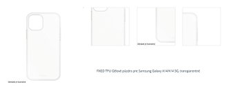 FIXED TPU Gélové púzdro pre Samsung Galaxy A14/A14 5G, transparentné 1
